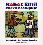 Robot Emil znovu nastupuje