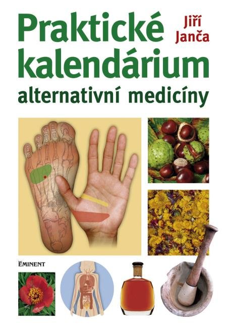 Praktické kalendárium alternativní medicíny