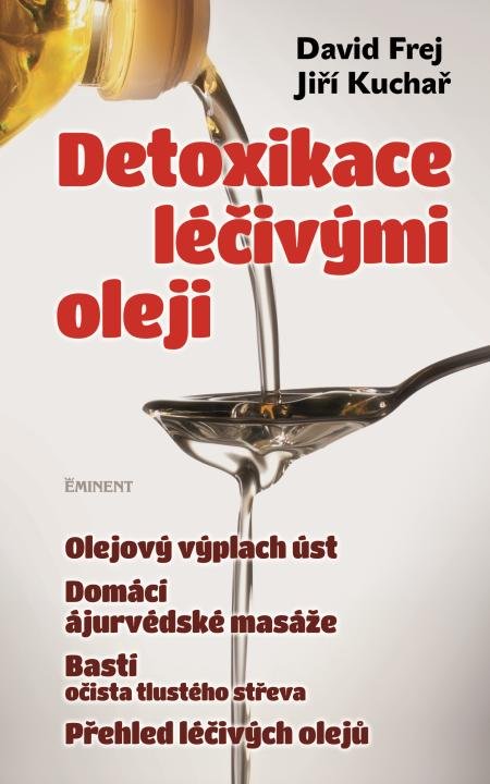 Detoxikace léčivými oleji