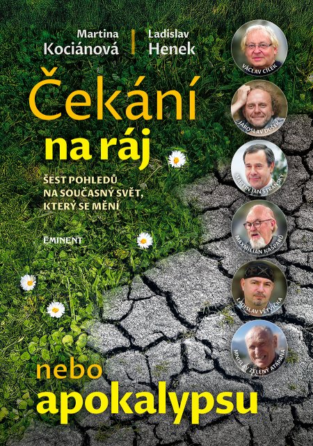 Čekání na ráj nebo apokalypsu